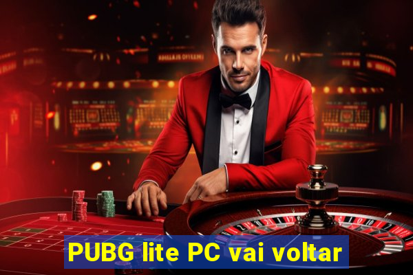 PUBG lite PC vai voltar